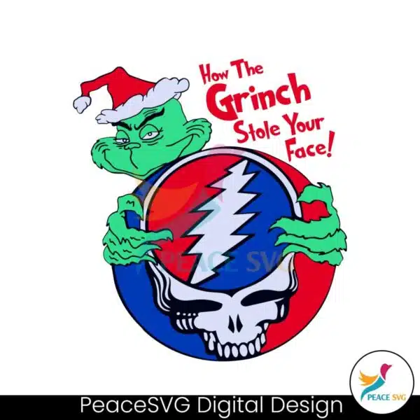 grateful-dead-how-the-grinch-stole-your-face-svg-file