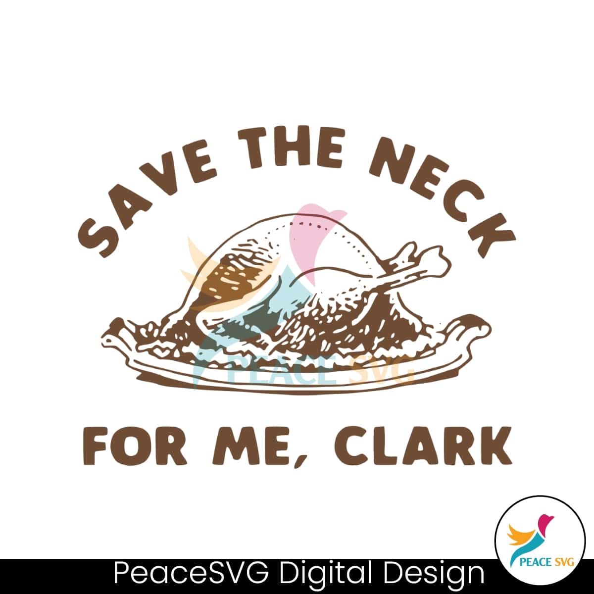 save-the-neck-for-me-clark-christmas-vacation-svg-file