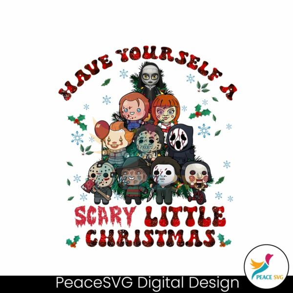 have-yourself-a-scary-little-christmas-png-sublimation