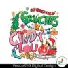 world-full-of-grinches-be-a-cindy-lou-christmas-gift-png-file