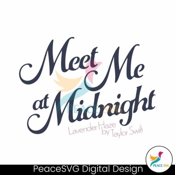 meet-me-at-midnight-lavender-haze-svg-for-cricut-files