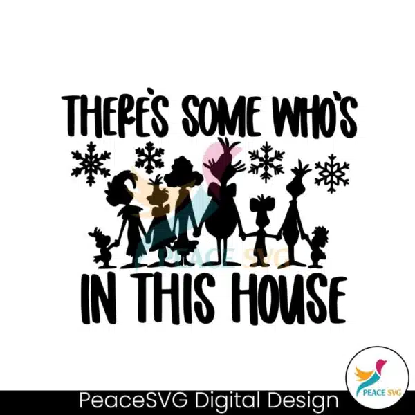 theres-some-whos-in-this-house-svg-digital-cricut-file