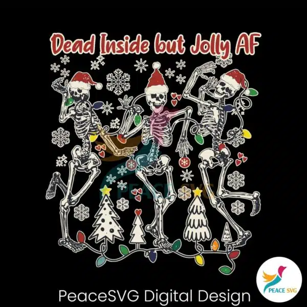 dead-inside-but-jolly-af-dancing-skeleton-svg-cricut-files