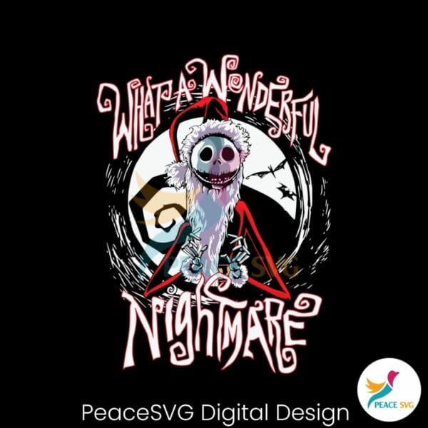 what-a-wonderful-nightmare-jack-skellington-svg-file