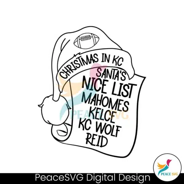 christmas-in-kc-santas-nice-list-football-svg-digital-files