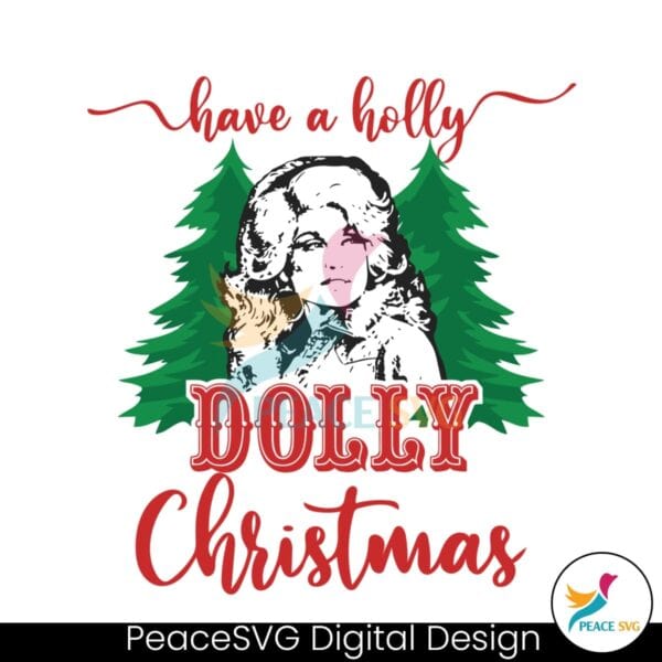 have-a-holly-dolly-christmas-svg