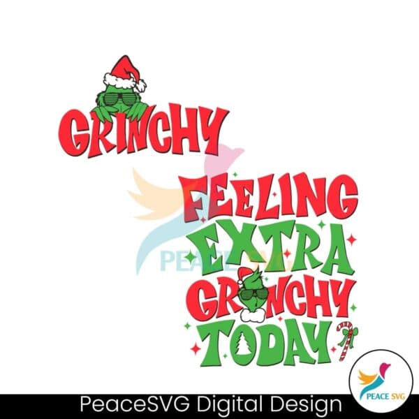 feeling-extra-grinchy-today-svg