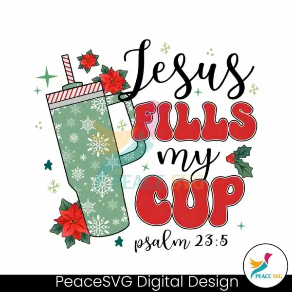 retro-jesus-fills-my-cup-psalm-png