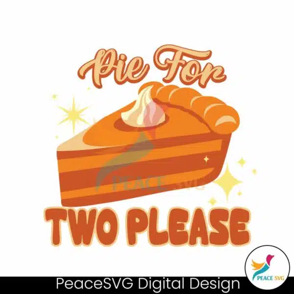 pie-for-two-please-mom-to-be-svg