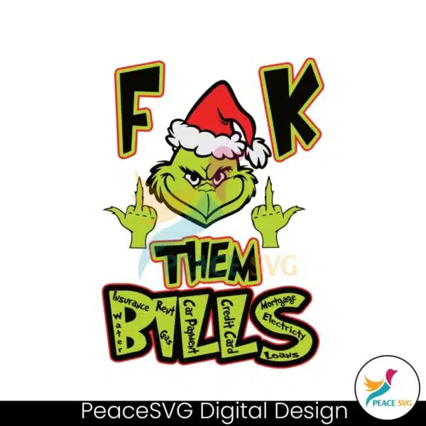 grinch-fuck-them-bills-svg