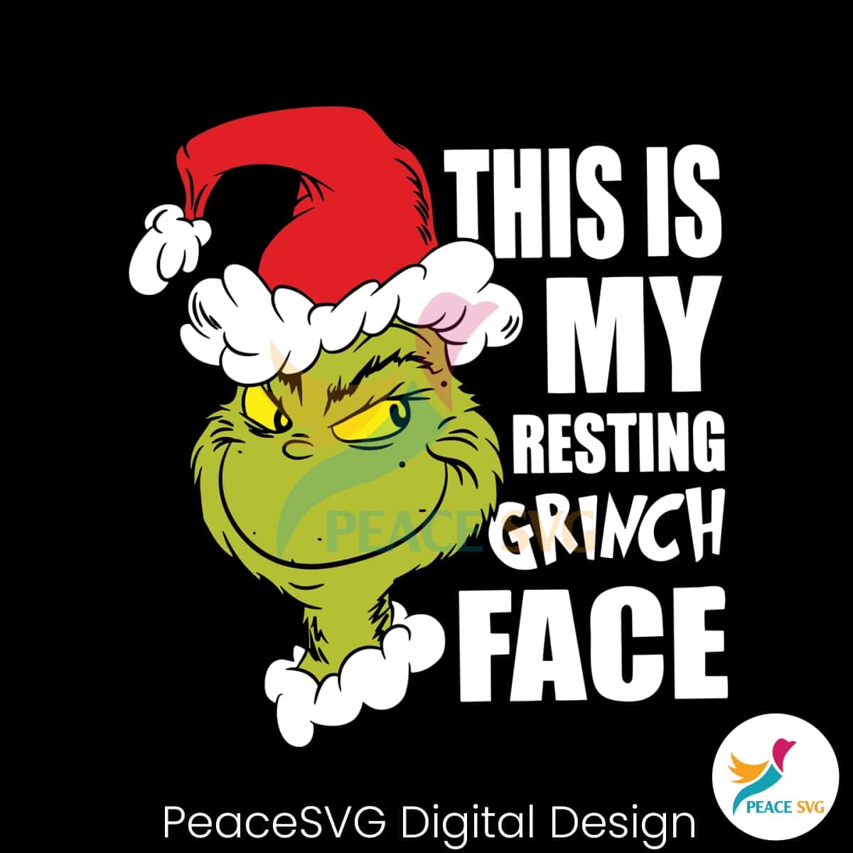 This Is My Resting Grinch Face Svg Instant Download Peacesvg