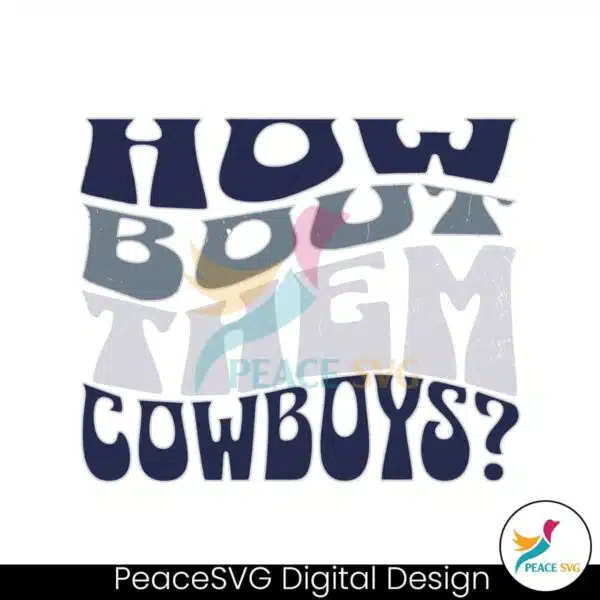 how-bout-them-cowboys-svg