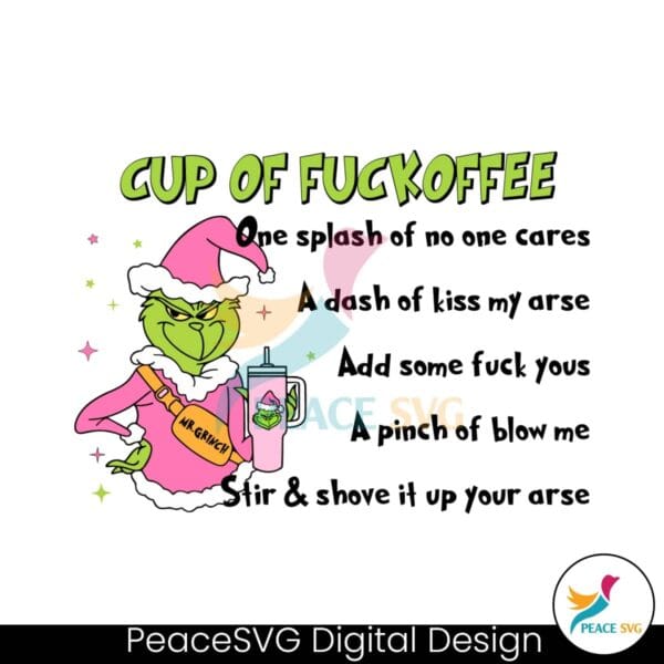 mr-grinch-cup-of-fuckoffee-svg