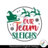 vintage-our-team-sleighs-svg