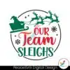 vintage-our-team-sleighs-svg