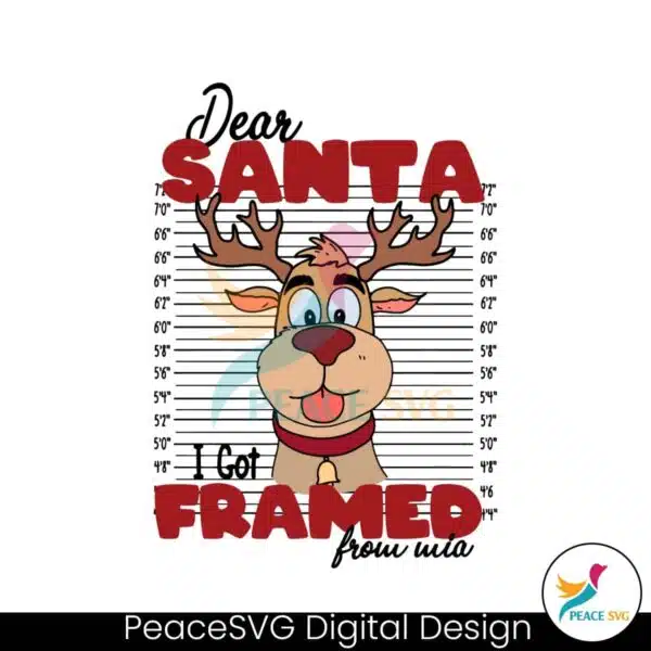 dear-santa-i-got-framed-from-wia-svg