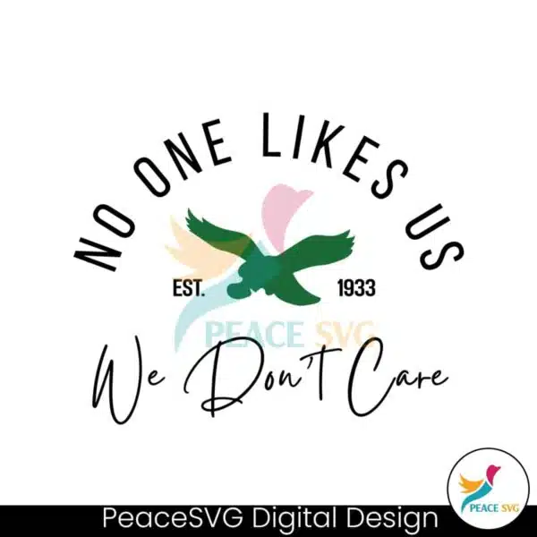 no-one-likes-us-we-dont-care-svg