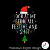 funny-look-at-me-being-all-festive-svg