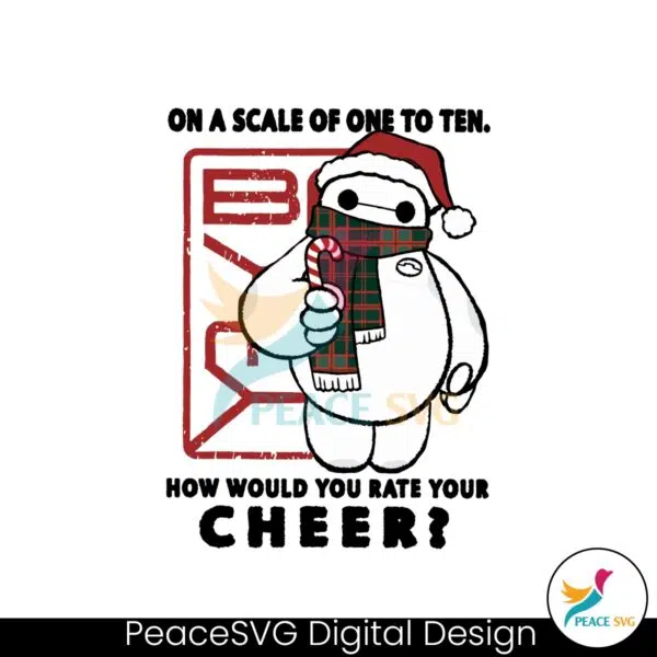 big-hero-baymax-how-would-you-rate-your-cheer-svg-file