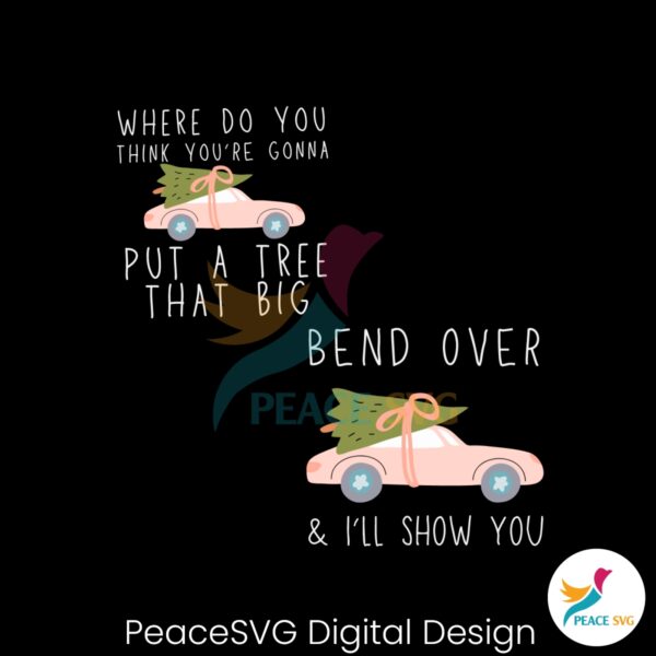 bend-over-and-i-will-show-you-svg-cutting-digital-file