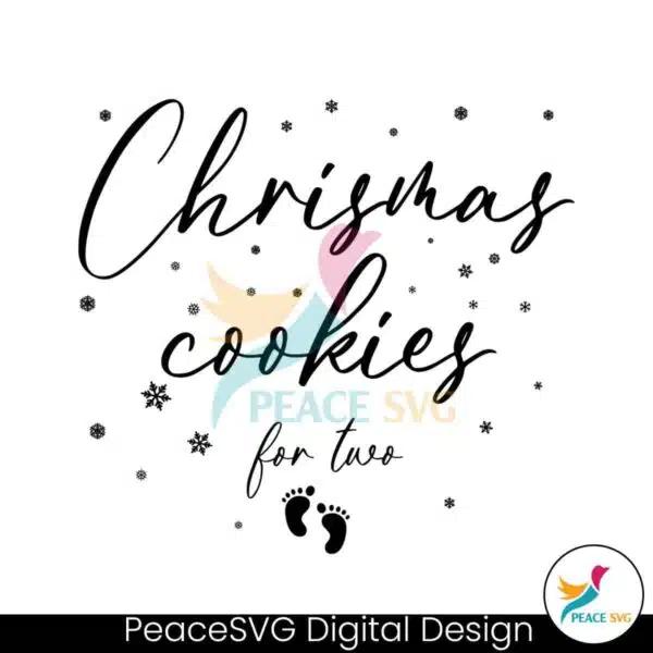 christmas-cookies-for-two-pregnancy-announcement-svg-file