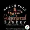north-pole-gingerbread-bakery-est-1829-svg-cricut-files