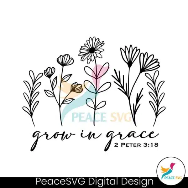 floral-grow-in-grace-christian-quote-svg