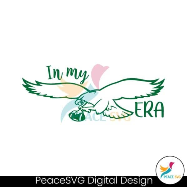 in-my-eagles-football-era-svg-digital-download