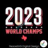 texas-rangers-2023-world-champs-svg-digital-cricut-file
