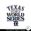 texas-world-series-2023-champions-svg