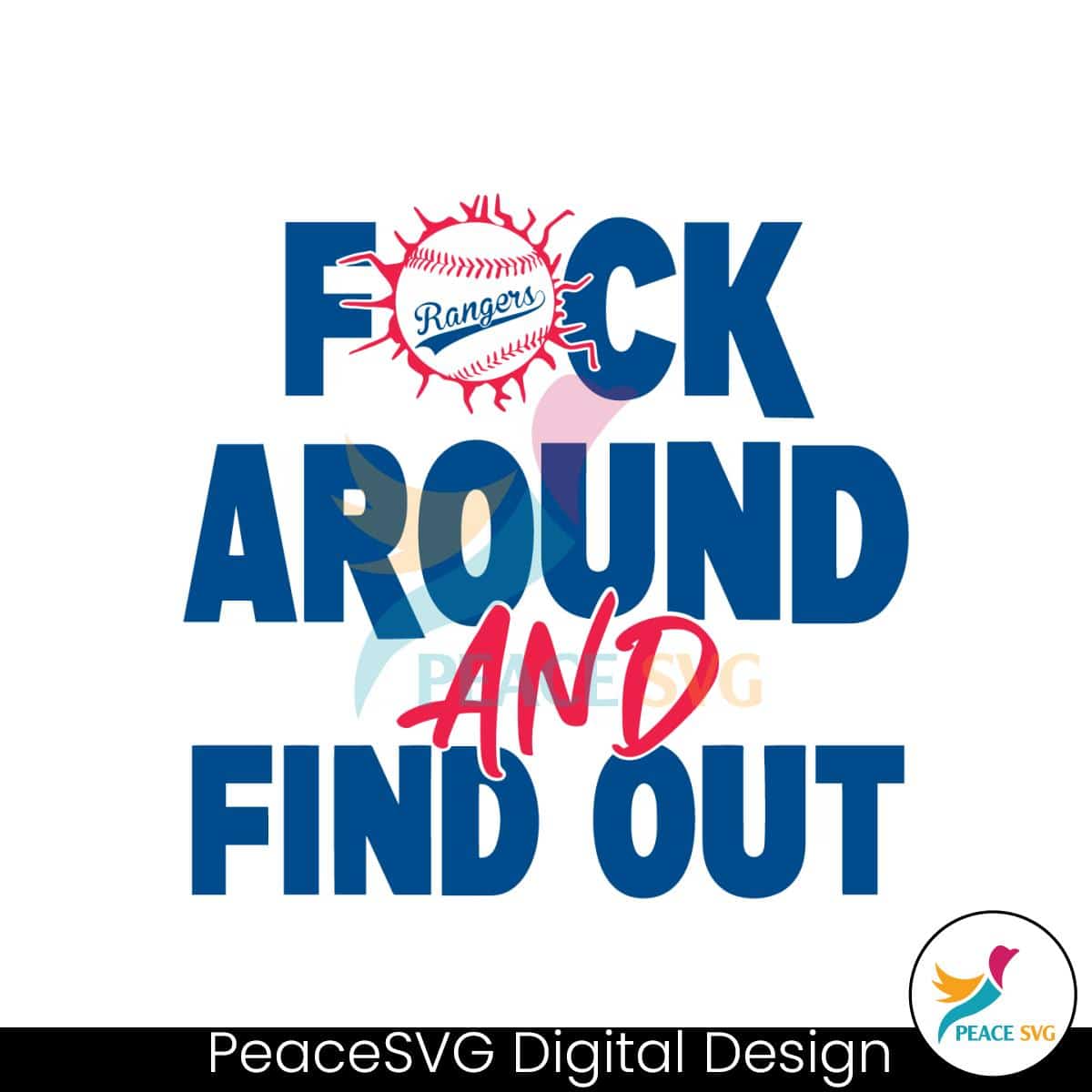 f-around-and-find-out-rangers-baseball-svg