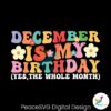 retro-december-is-my-birthday-svg