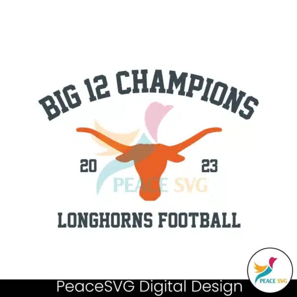 big-12-champions-longhorns-football-svg