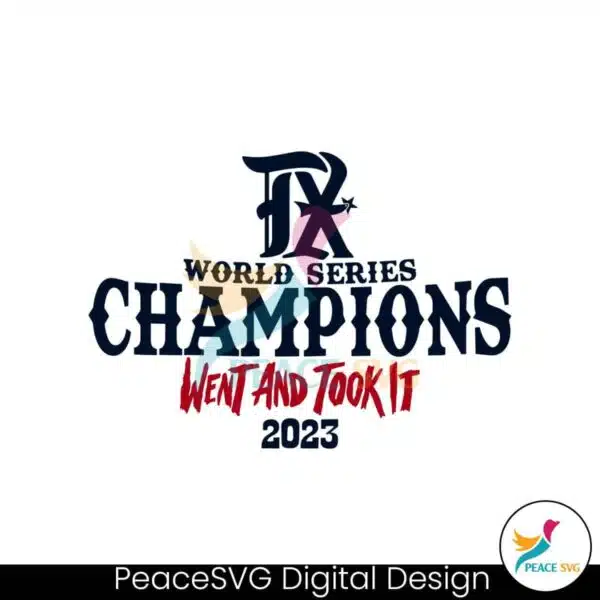 world-series-champions-went-and-took-it-svg-digital-file