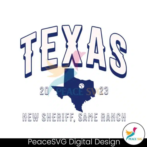 texas-rangers-baseball-2023-new-sheriff-same-ranch-svg-file