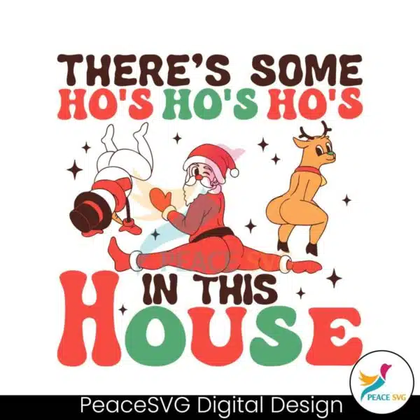 theres-some-ho-ho-ho-in-this-house-svg-graphic-file