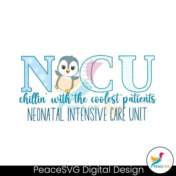 nicu-chillin-with-the-coolest-patients-svg-file-for-cricut