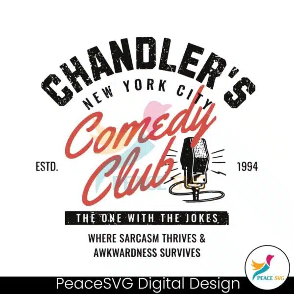 chandler-friends-new-york-city-comedy-club-svg-cricut-files