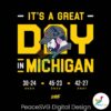 its-a-great-day-in-michigan-svg