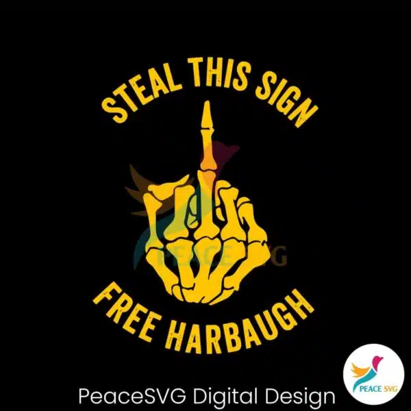 steal-this-sign-free-harbaugh-svg-digital-download