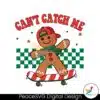 cant-catch-me-retro-christmas-gingerbread-svg
