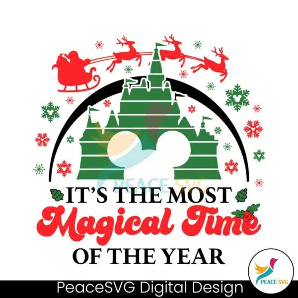 its-the-most-magical-time-of-the-year-disney-castle-svg