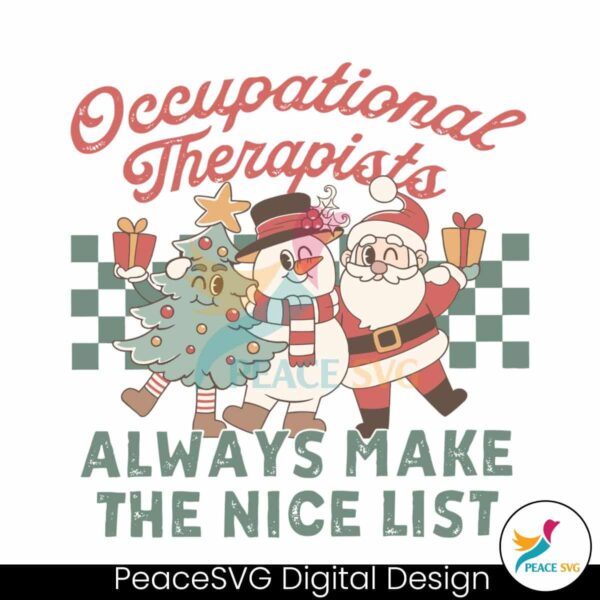 occupational-therapy-christmas-always-make-the-nice-list-svg