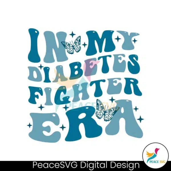 in-my-diabetes-fighter-era-diabetes-awareness-svg-file