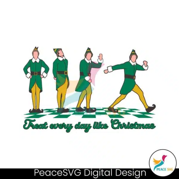 retro-treat-every-day-like-christmas-buddy-elf-svg