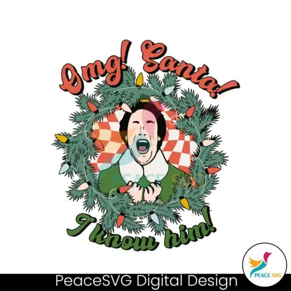 retro-buddy-elf-omg-santa-i-know-him-funny-christmas-svg