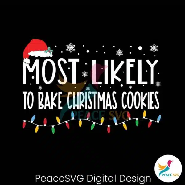 most-likely-to-bake-christmas-cookies-svg