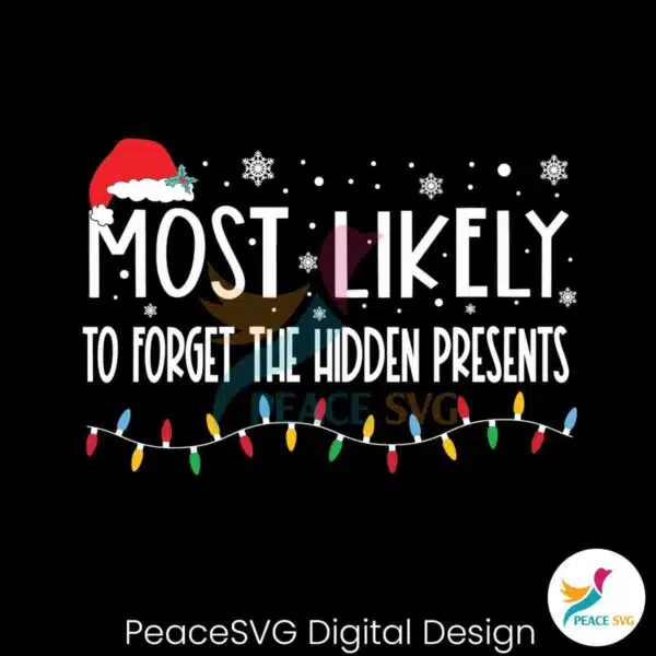 most-likely-to-forget-the-hidden-presents-svg