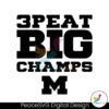 3peat-big-10-champs-michigan-wolverines-svg