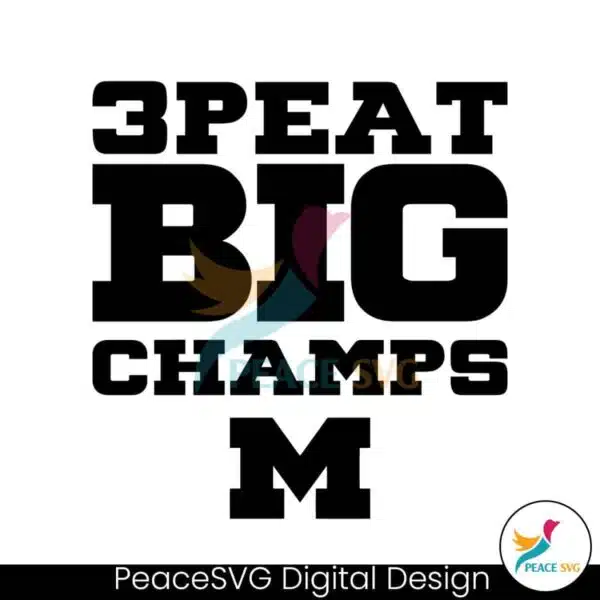 3peat-big-10-champs-michigan-wolverines-svg